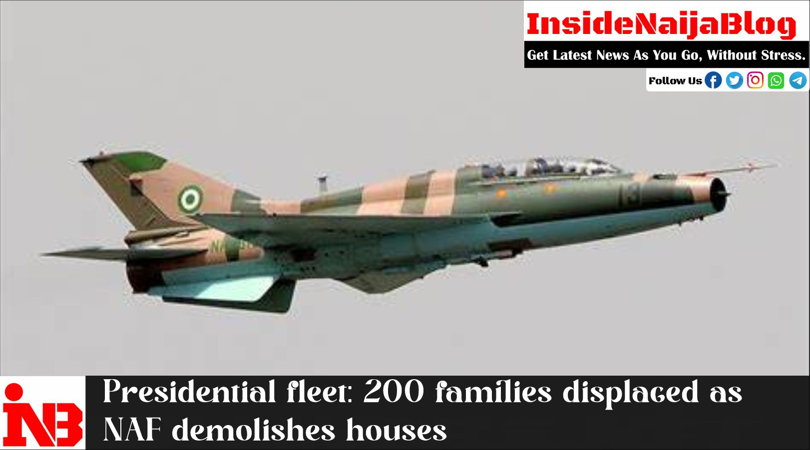 Presidential fleet: 200 families displaced as NAF demolishes houses