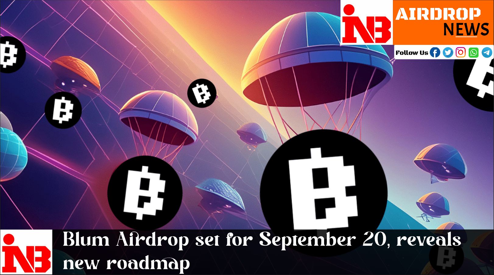 Blum Airdrop set for September 20, reveals new roadmap 