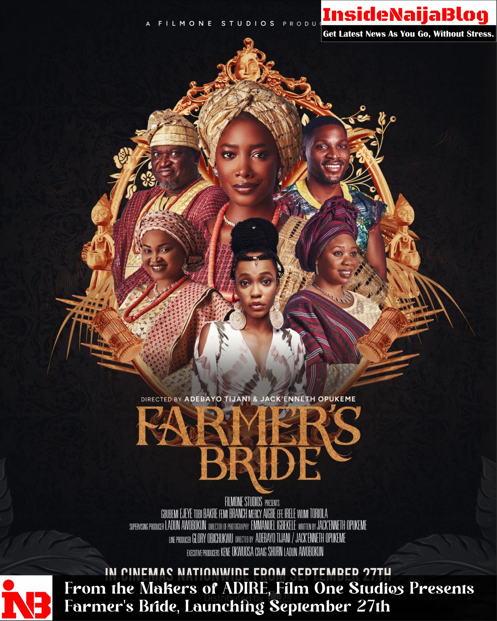 From the Makers of ADIRE, Film One Studios Presents Farmer’s Bride, Launching September 27th