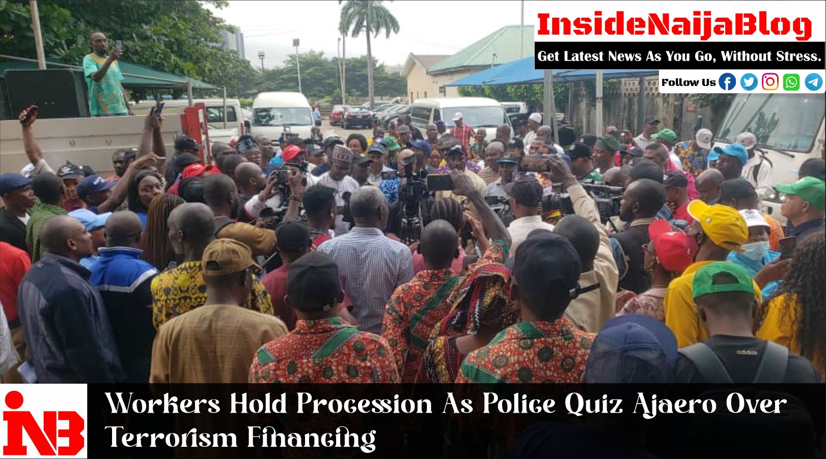 Workers Hold Procession As Police Quiz Ajaero Over ‘Terrorism Financing (PHOTOS)