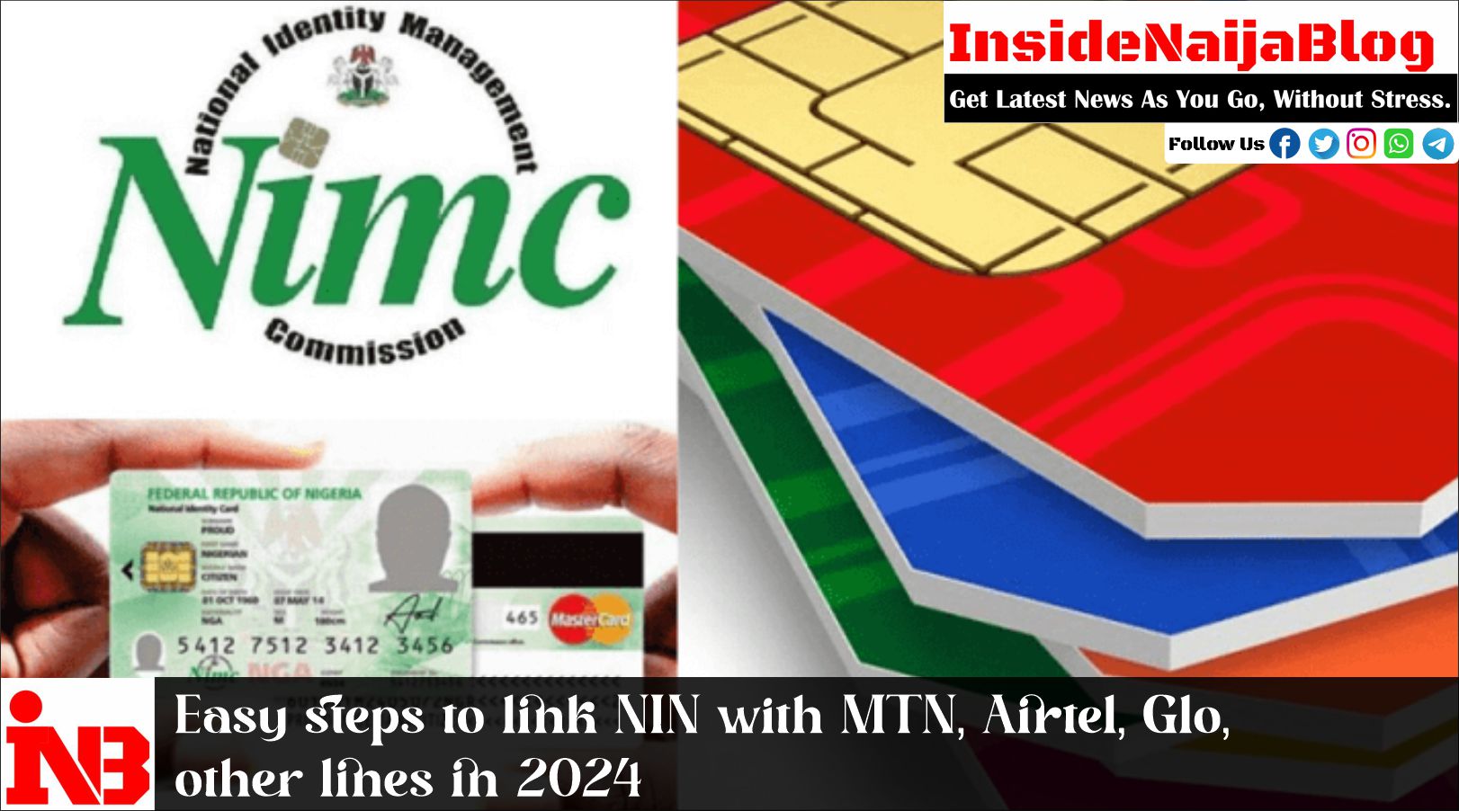 Easy steps to link NIN with MTN, Airtel, Glo, other lines in 2024