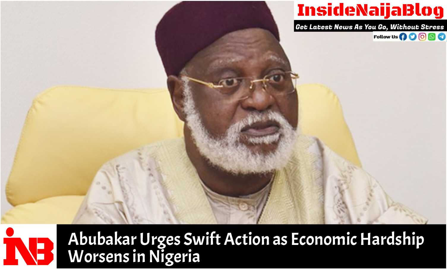 Abubakar Urges Swift Action as Economic Hardship Worsens in Nigeria