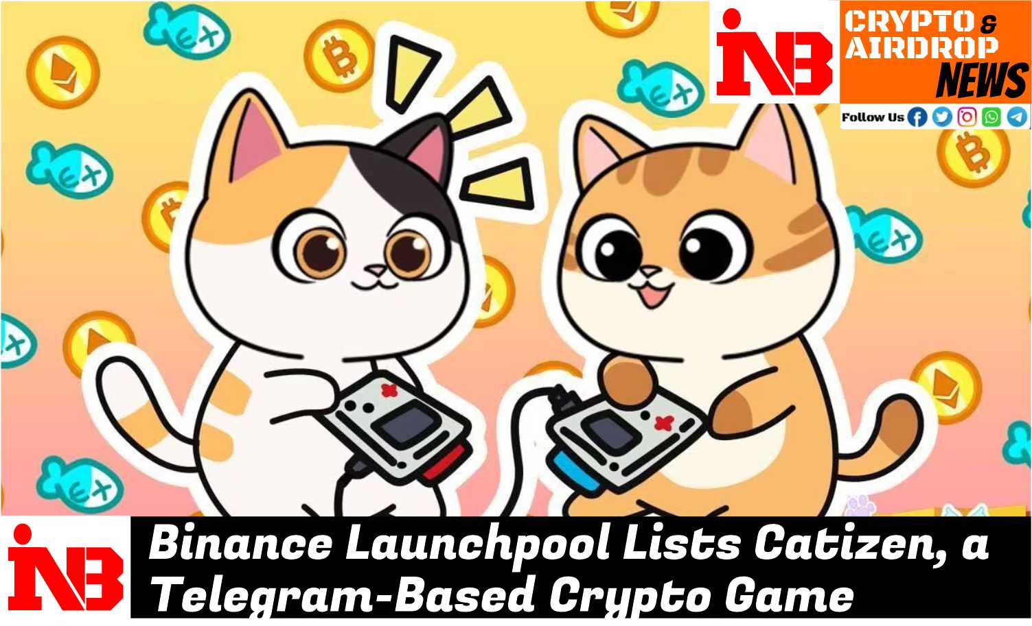 Binance Launchpool Lists Catizen, a Telegram-Based Crypto Game