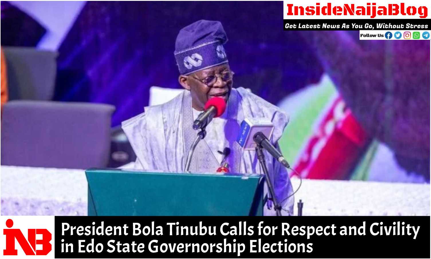 President Bola Tinubu Calls for Respect and Civility in Edo State Governorship Elections