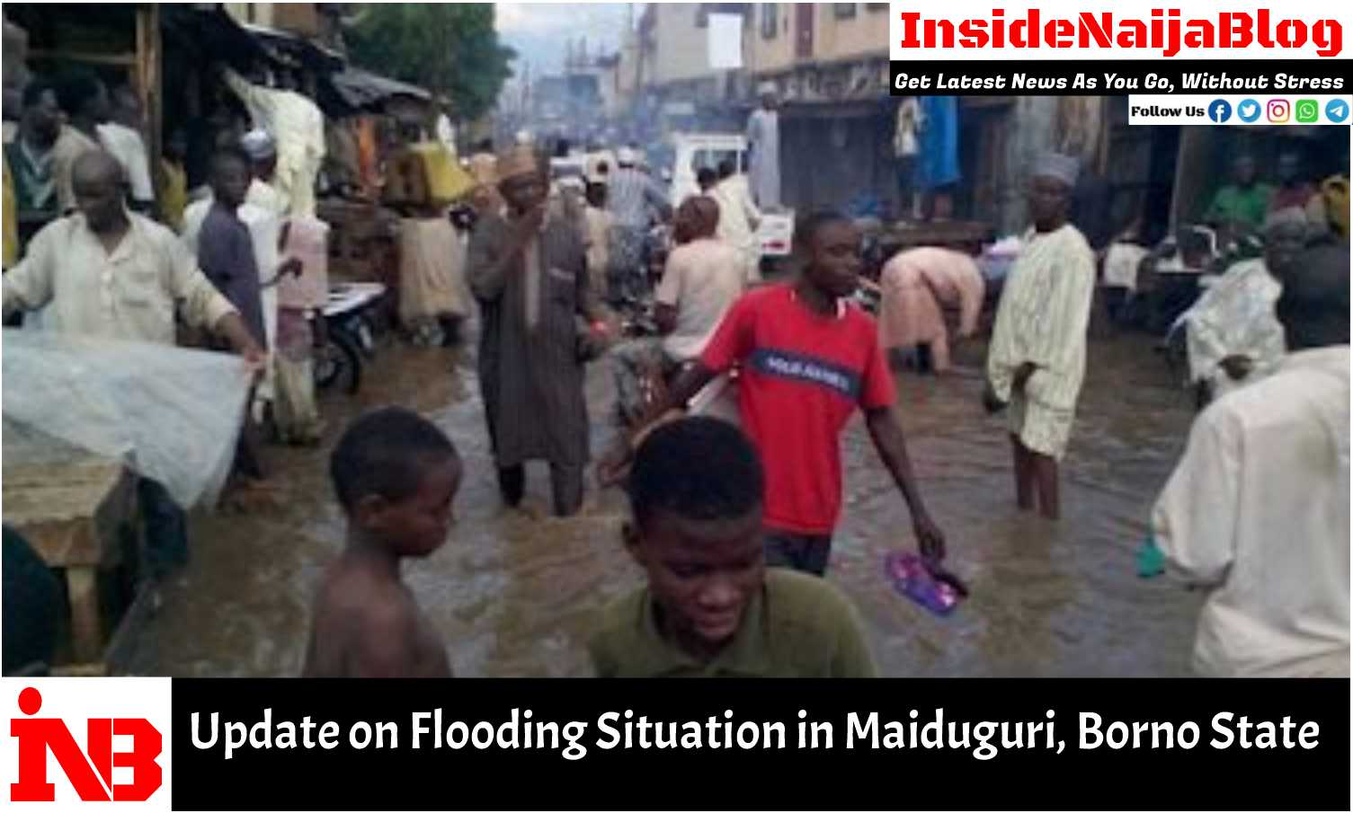 Update on Flooding Situation in Maiduguri, Borno State