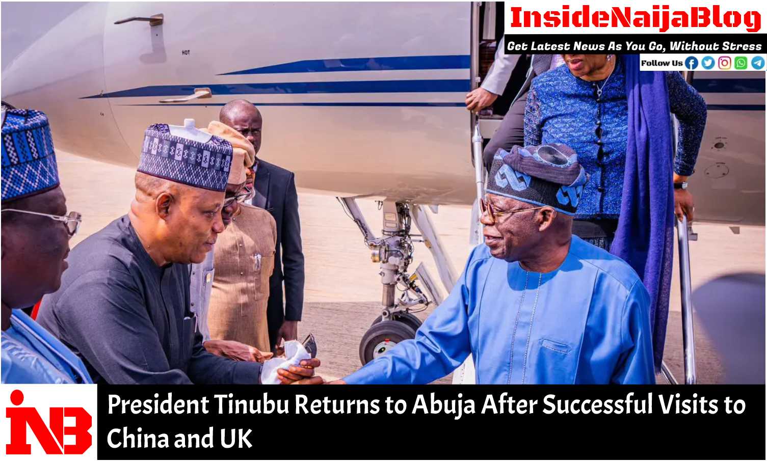 President Tinubu Returns to Abuja After Successful Visits to China and UK