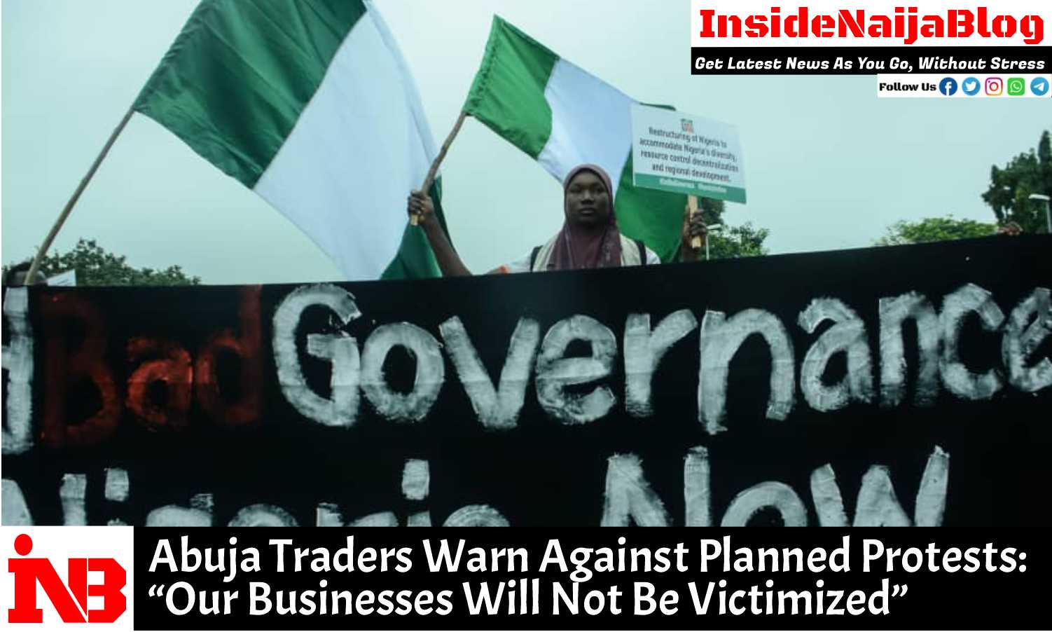 Abuja Traders Warn Against Planned Protests: “Our Businesses Will Not Be Victimized”