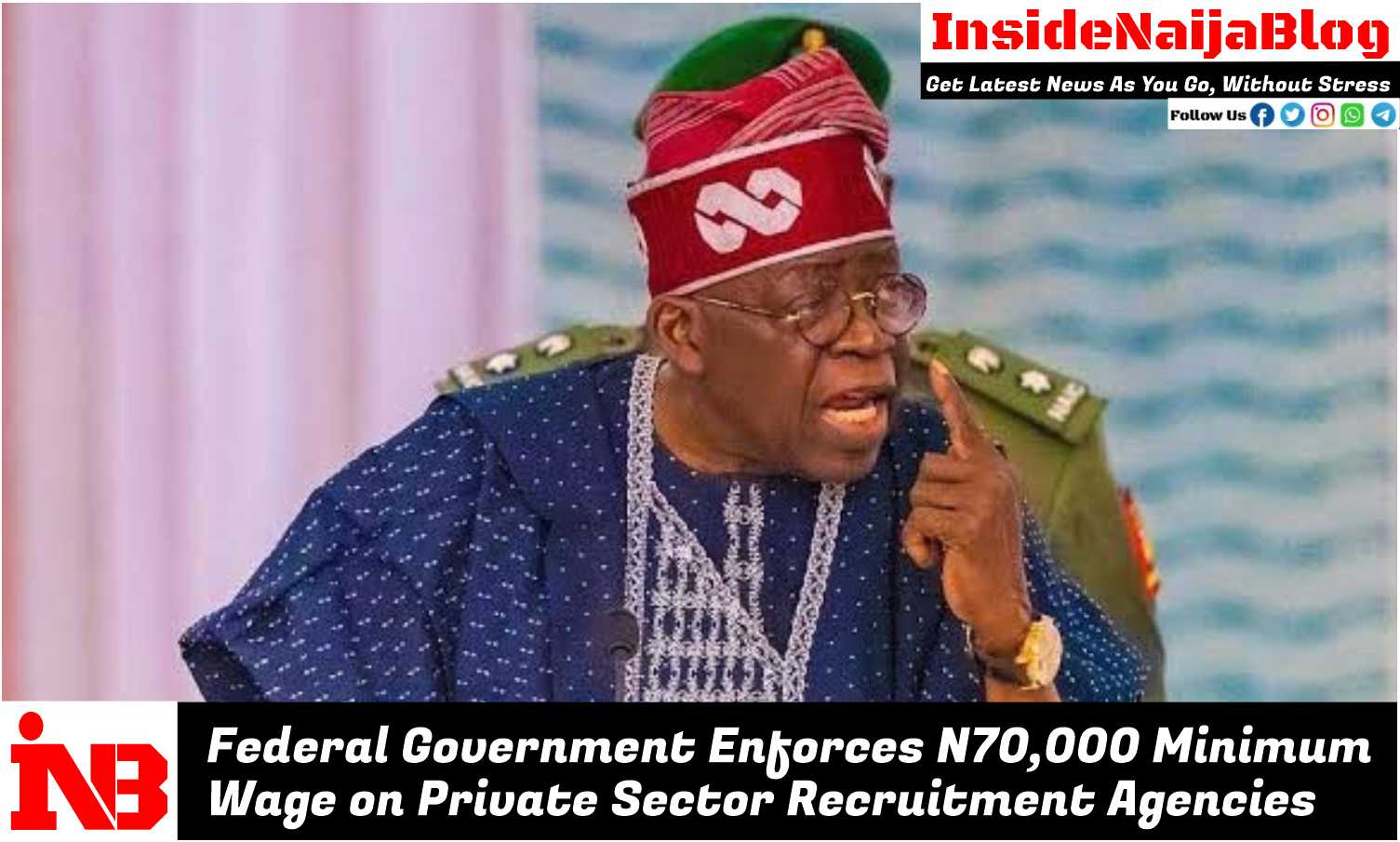 Federal Government Enforces N70,000 Minimum Wage on Private Sector Recruitment Agencies