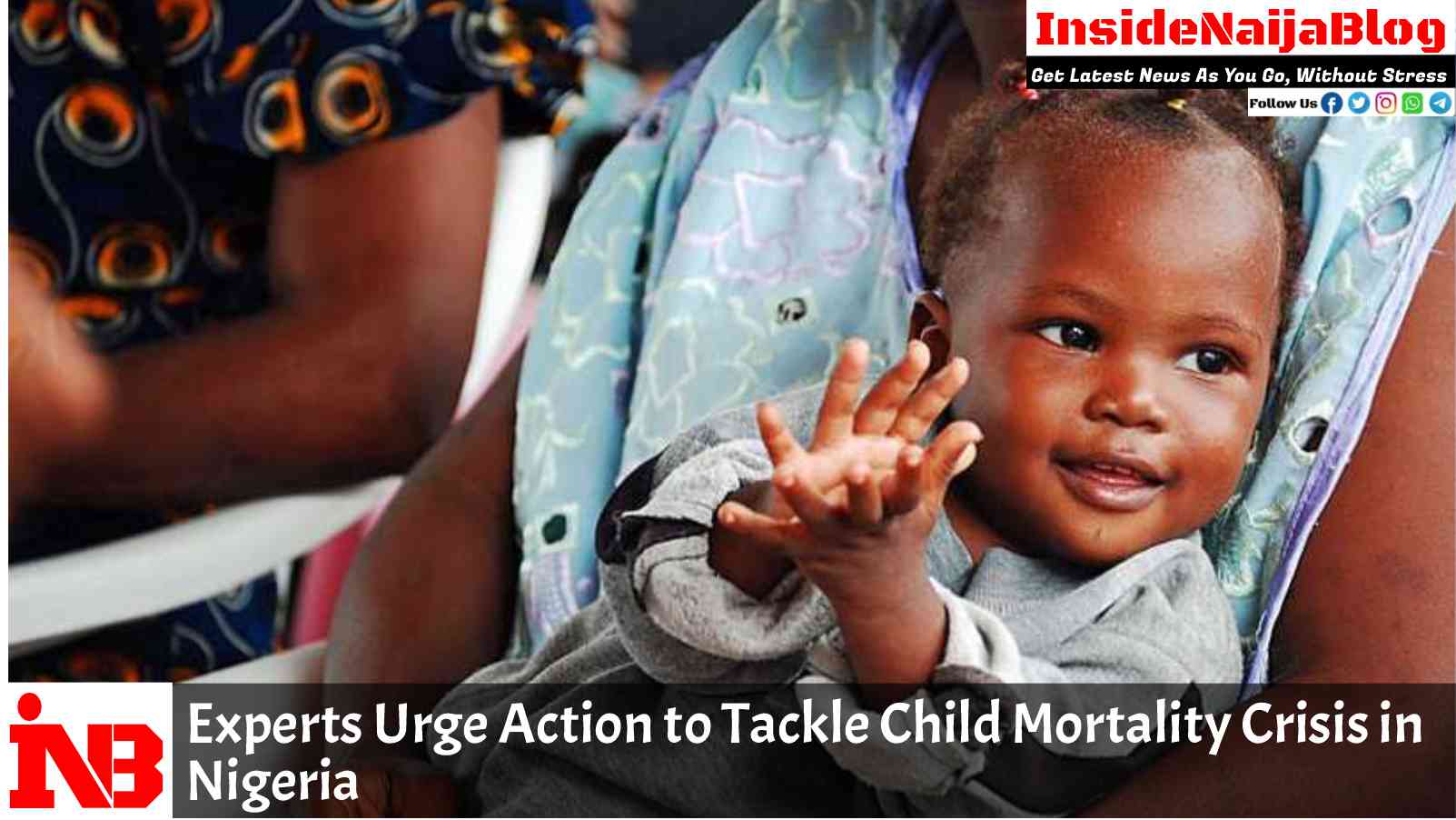 Experts Urge Action to Tackle Child Mortality Crisis in Nigeria