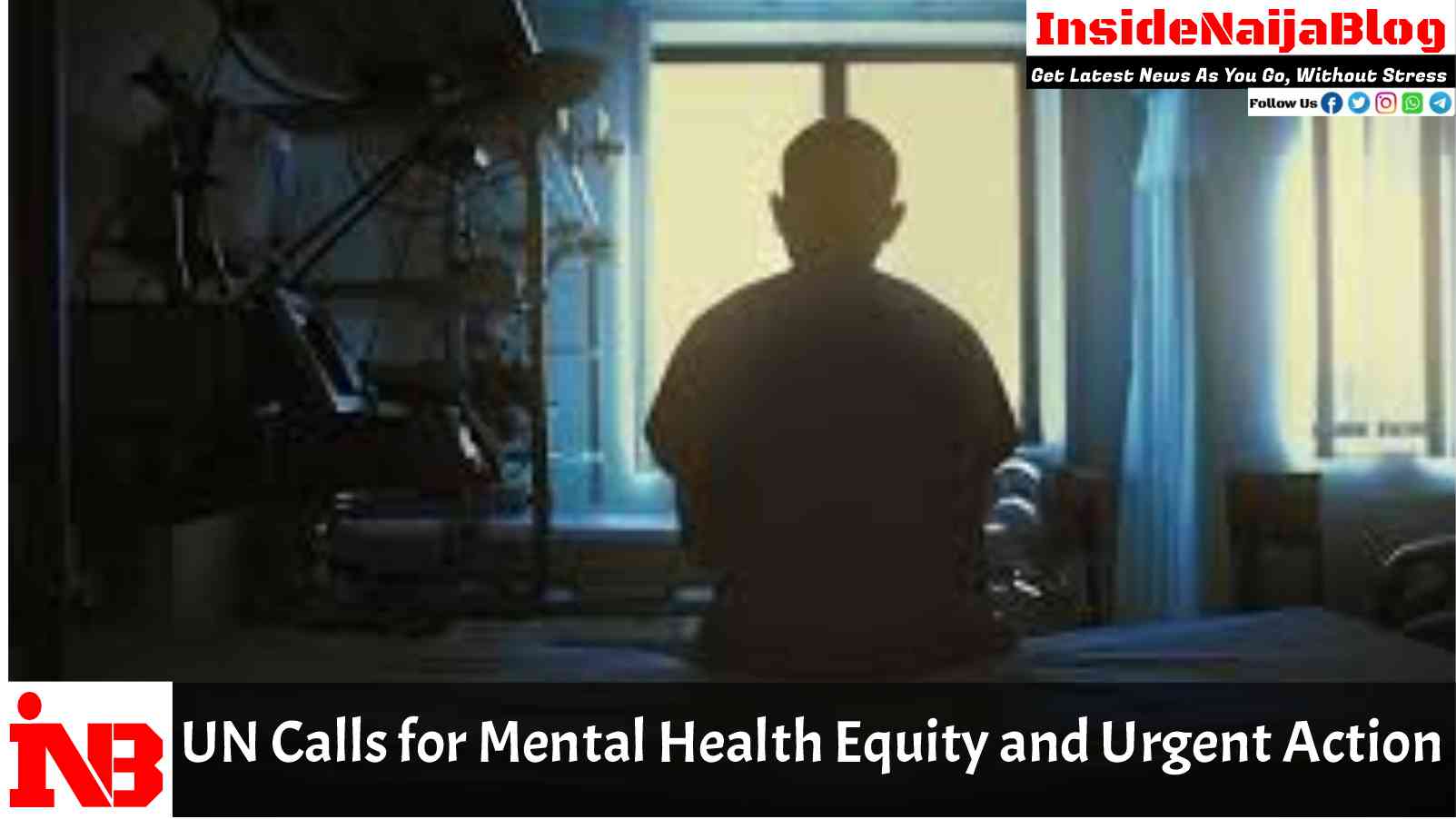 UN Calls for Mental Health Equity and Urgent Action
