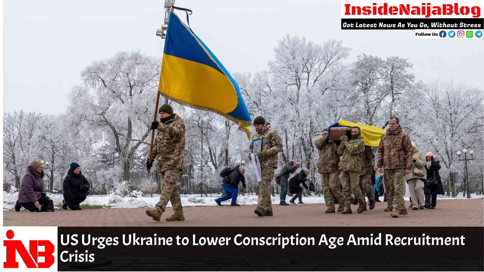 US Urges Ukraine to Lower Conscription Age Amid Recruitment Crisis