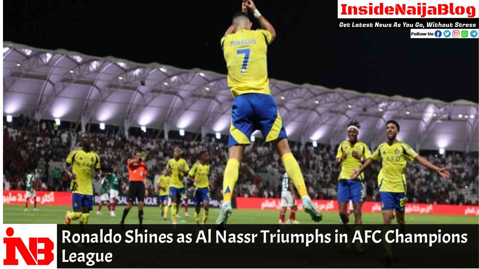 Ronaldo Shines as Al Nassr Triumphs in AFC Champions League
