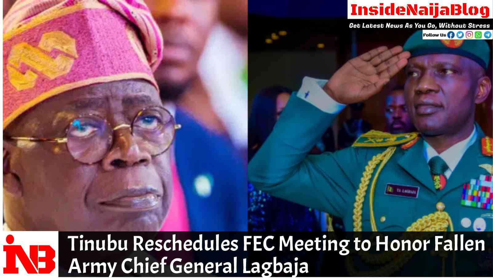 Tinubu Reschedules FEC Meeting to Honor Fallen Army Chief General Lagbaja