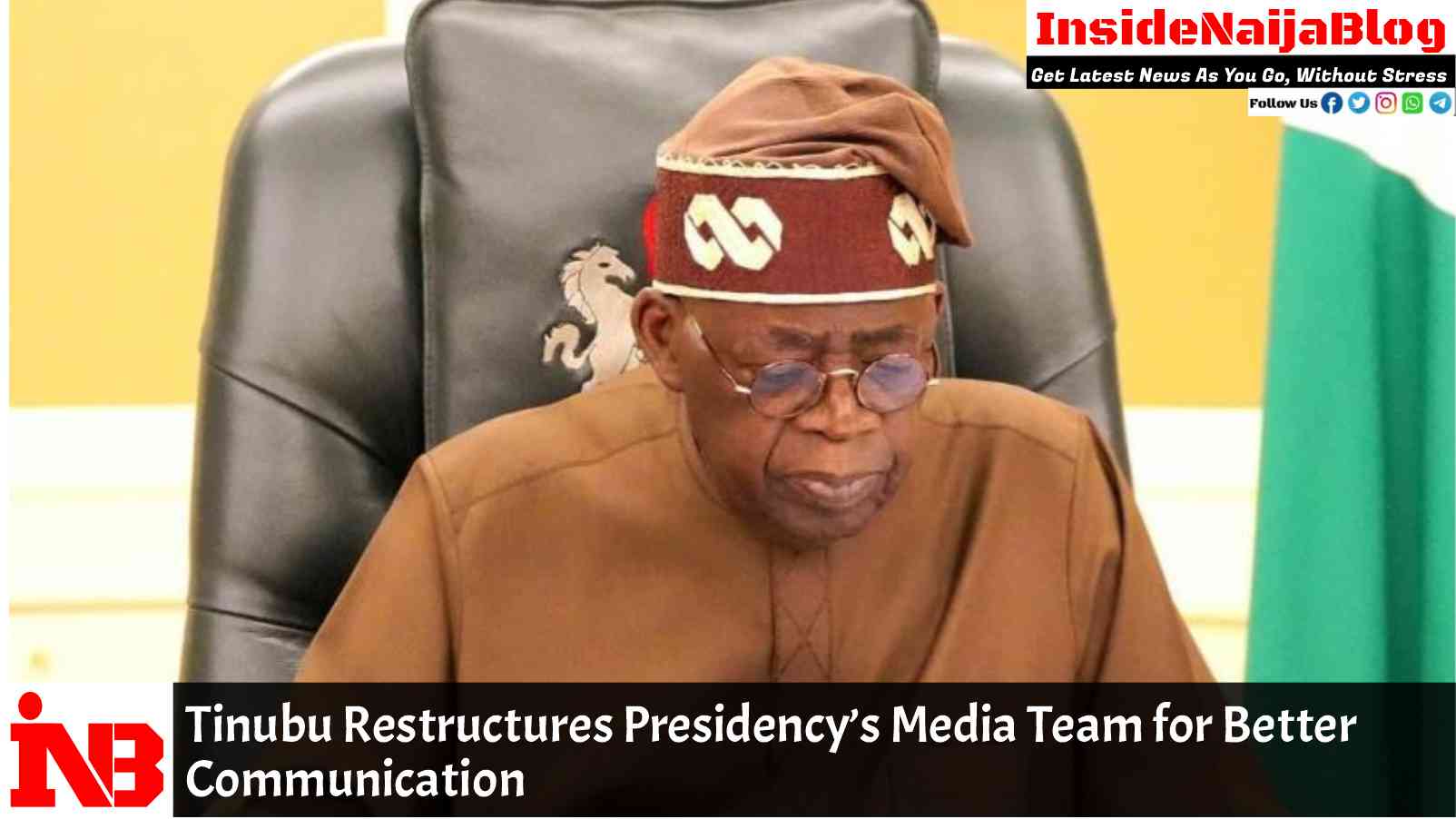Tinubu Restructures Presidency’s Media Team for Better Communication