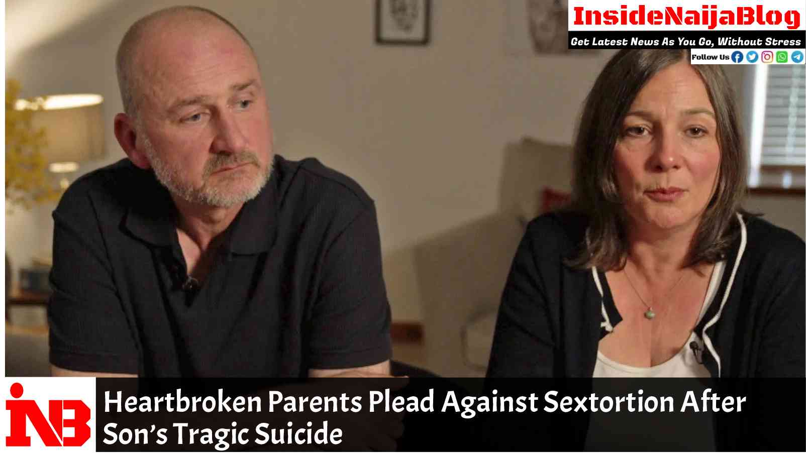Heartbroken Parents Plead Against Sextortion After Son’s Tragic Suicide