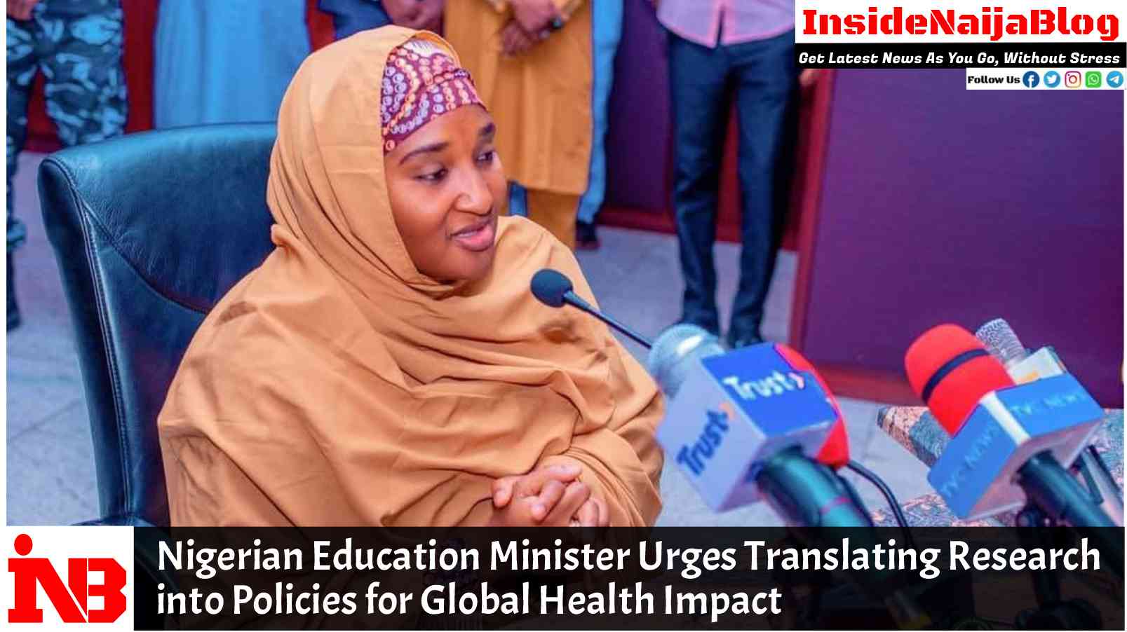 Nigerian Education Minister Urges Translating Research into Policies for Global Health Impact