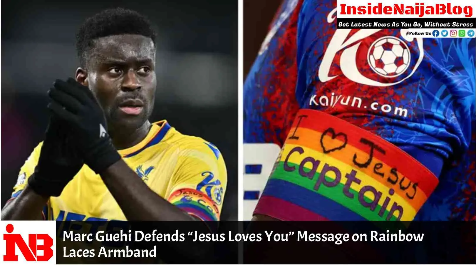 Marc Guehi Defends “Jesus Loves You” Message on Rainbow Laces Armband