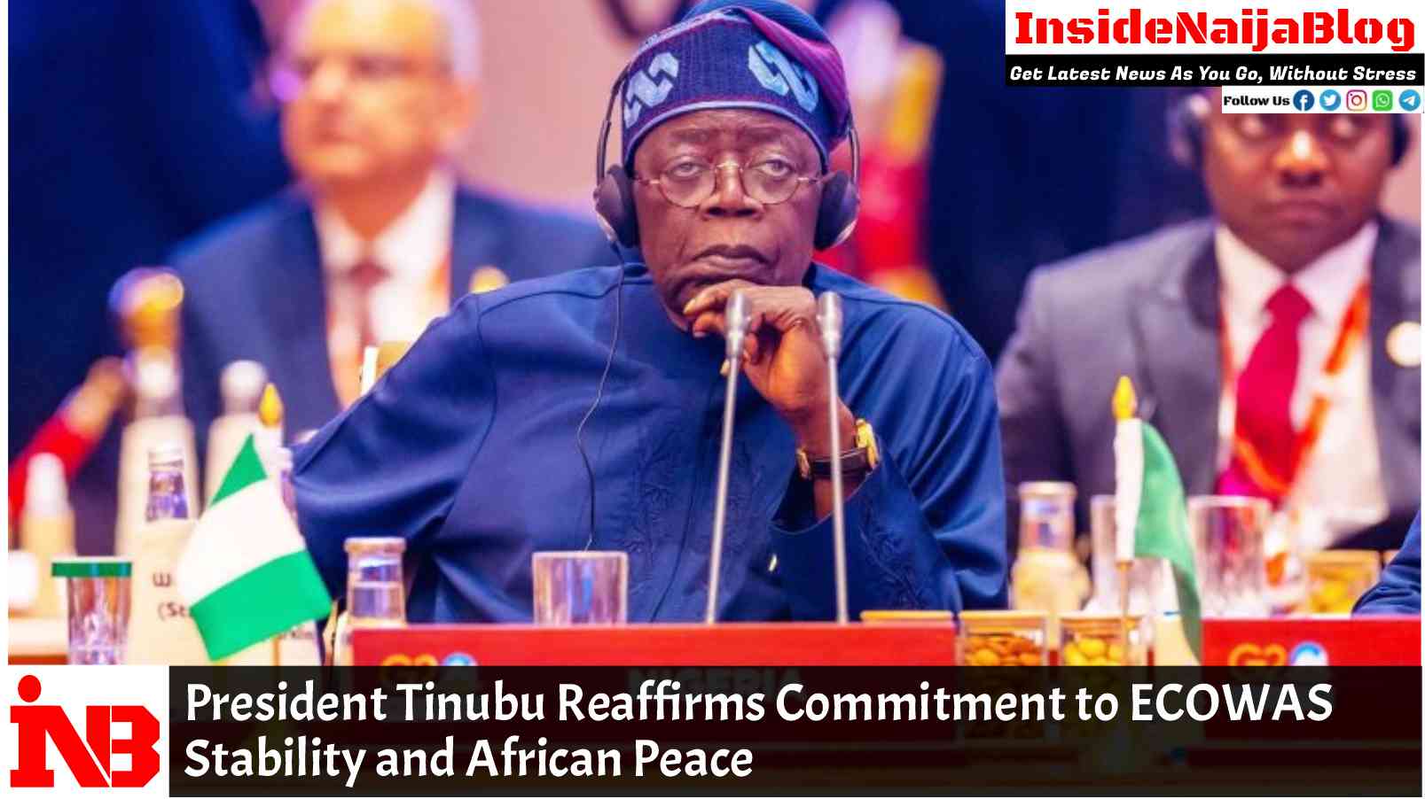President Tinubu Reaffirms Commitment to ECOWAS Stability and African Peace