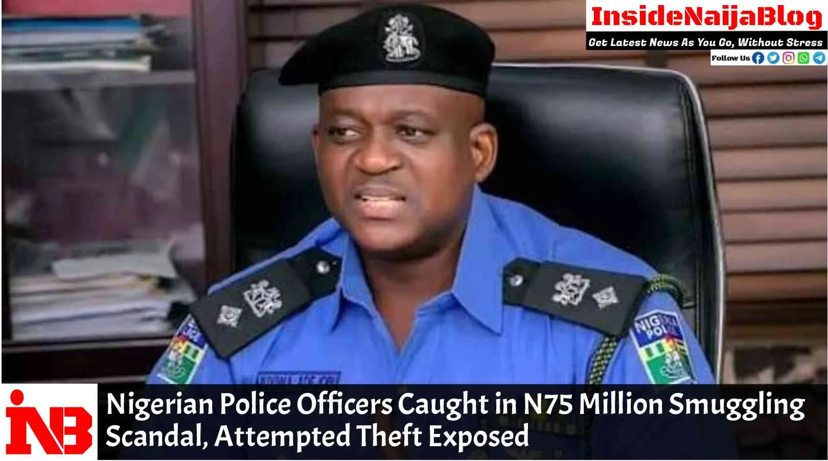 Nigerian Police Officers Caught in N75 Million Smuggling Scandal, Attempted Theft Exposed