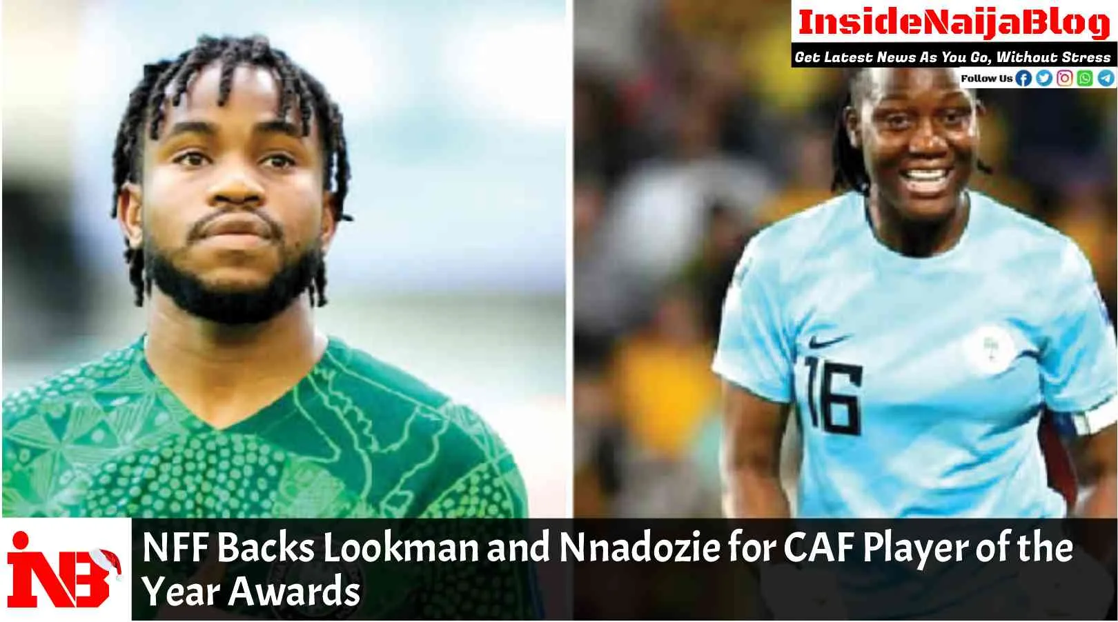 NFF Backs Lookman and Nnadozie for CAF Player of the Year Awards