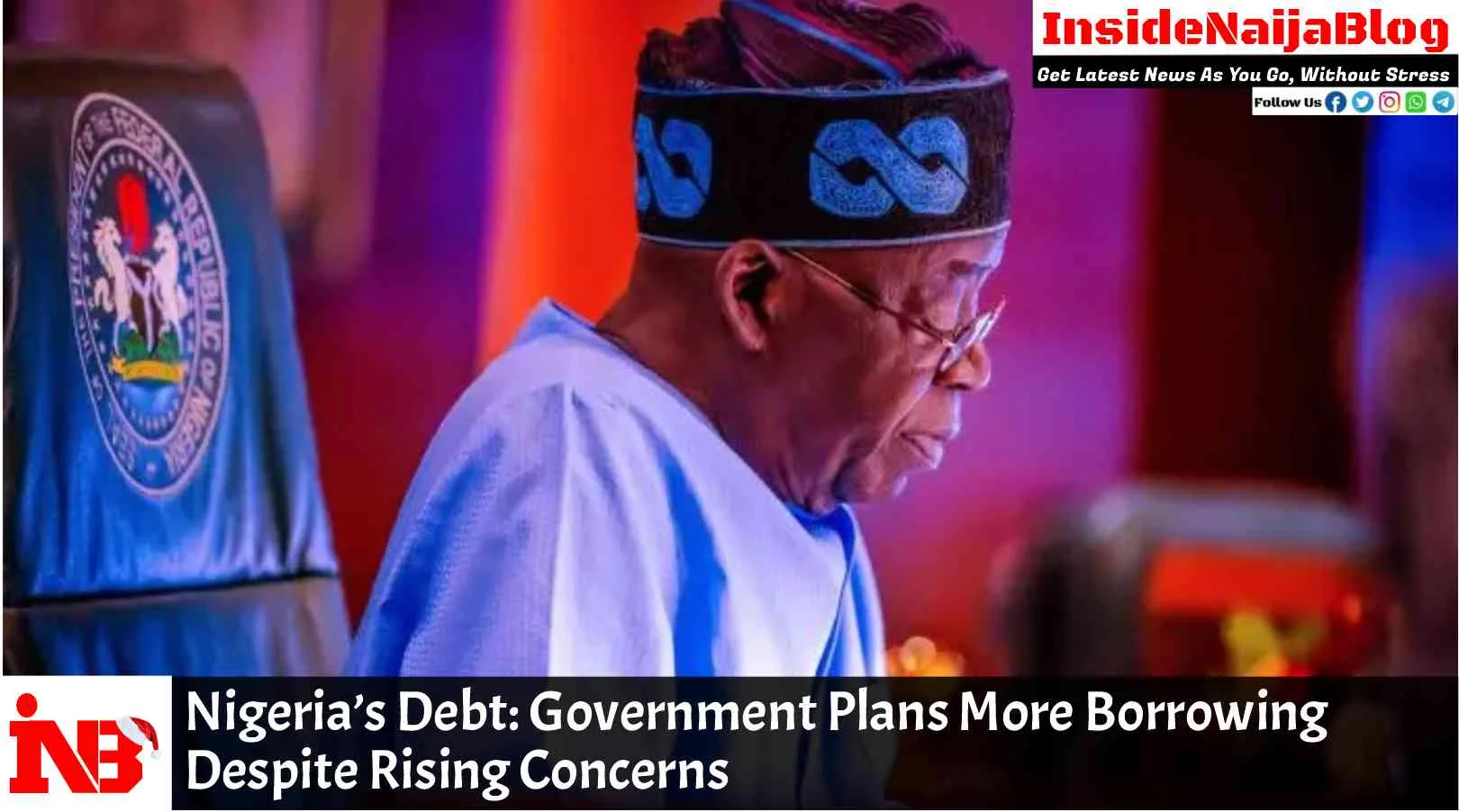 Nigeria’s Debt: Government Plans More Borrowing Despite Rising Concerns